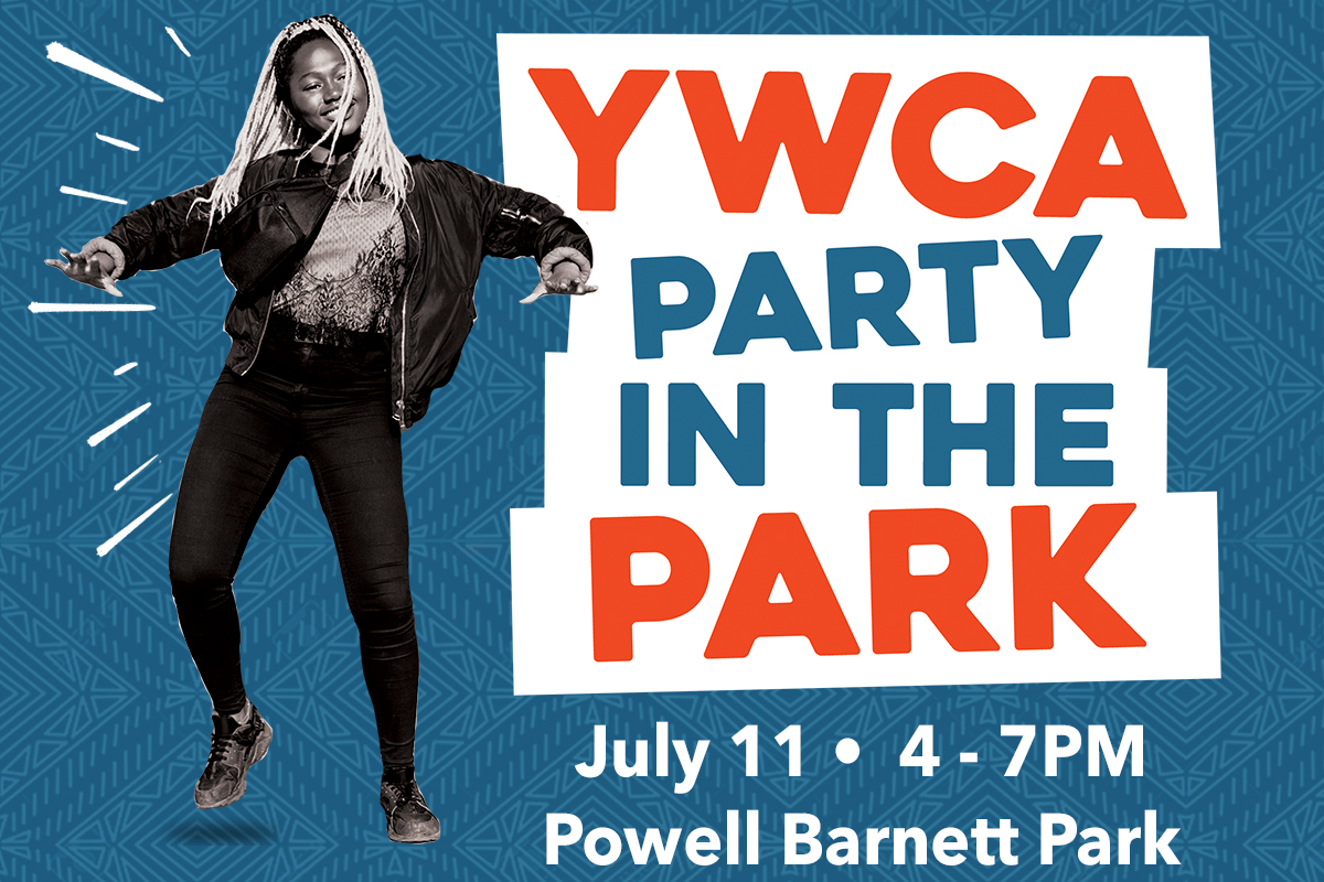 YWCA Party in the Park, July 11, 4-7 pm at Powell Barnett Park