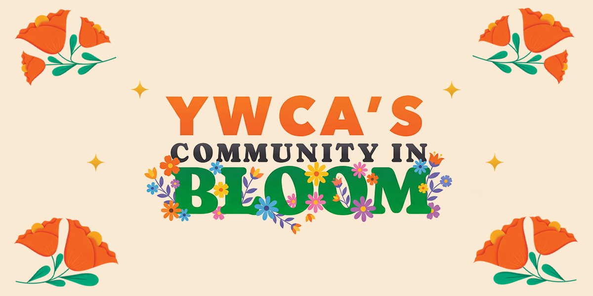 YWCA's Community In Bloom graphic