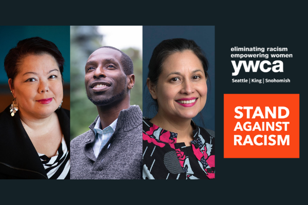 Graphic with pictures of Naomi Ishisaka, Marcus Harrison Green, and Florangela Davila, as well as the YWCA logo and the text "Stand Against Racism"