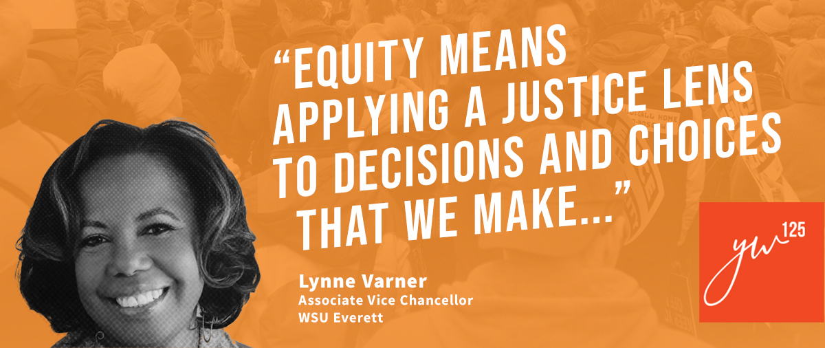Equity means applying a justice lens to decisions and choices that we make...