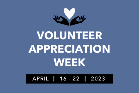 Happy Volunteer Appreciation Week