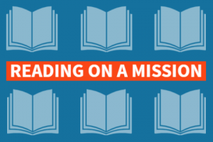Blue graphic with books that says "reading on a mission"